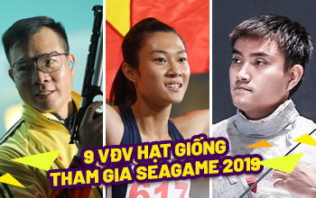 9 VĐV Hạt Giông Tham Gia SEAGAME 2019